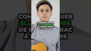 Comment jouer Elle m'a aimé à la guitare