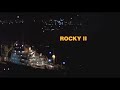 Rocky II Opening Credits 1979