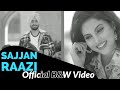 Sajjan Raazi : Official B&W Video | Satinder Sartaaj | Jatinder Shah | Latest Punjabi Songs 2020