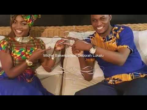 Michel Bakenda - Nalingi Yo (Feat Deborah Lukalu)