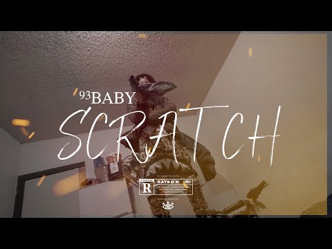 93Baby - Scratch (Official Video) ShotBy @fizkidfilmz7262