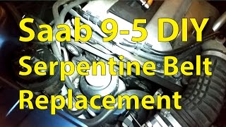 Saab 9-5 DIY: Serpentine Belt and Pulley Replacement - Trionic Seven