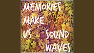Memories Make Us (Instrumental)