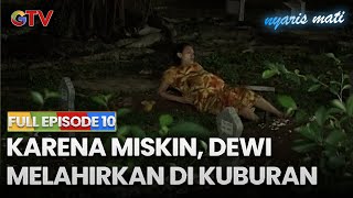 Download lagu Due to Poverty, Dewi Gives Birth in a Graveyard | NEARLY DIED | EPISODE 10 mp3
