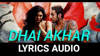 Dhai Akhar Prem Kahani (Ishq Click) Full Audio with Lyrics