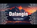 Dalangin Earl Agustin NEW OPM Love Songs Tagalog Trending 2025 Playlist OPM Songs Playlist