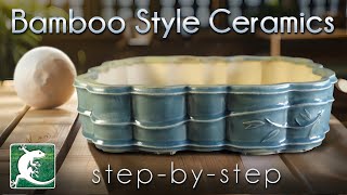 Making a Bamboo-style Bonsai Pottery with Clay Slabs