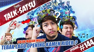 Download lagu TALK-SATSU #144 - CHALLENGE TEBAK LAGU OPENING KAMEN RIDER ! SALAH atau GABISA JAWAB MAKAN MICIN ?! mp3 Download lagu TALK-SATSU #144 - CHALLENGE TEBAK LAGU OPENING KAMEN RIDER ! SALAH atau GABISA JAWAB MAKAN MICIN ?! mp3