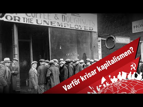 Varför krisar kapitalismen?
