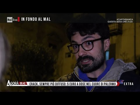 L'inferno del crack - Agorà 20/06/2023