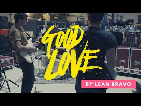 Lean Bravo - Good Love [Official Music Video]