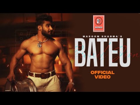 Bateu (Official Video) Masoom Sharma New Song | Sunil Joon | New Haryanvi Songs Haryanavi 2025