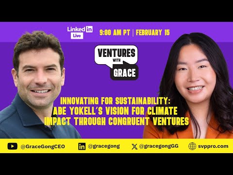 Abe Yokell's Vision for Climate Impact through Congruent Ventures
