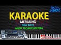 Karaoke Meraung NEW BOYZ Music Style Technics KN7000 HD Quality Video Lirik Tanpa Vocal 2018