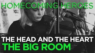 The Head and the Heart &quot;Homecoming Heroes&quot; live in the CD102.5 Big Room