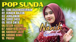Download lagu POP SUNDA NANIH GASENTRA 'TONG DICEUNGCEURIKAN, KUNAON ANJEUN, JUNGJUNAN' | KUMPULAN POP SUNDA mp3