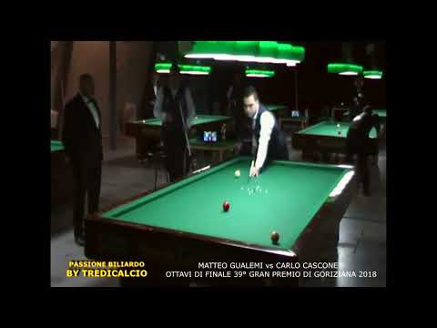 GUALEMI vs CASCONE - 8°D. F. 39° GRAN PREMIO di BILIARDO GORIZIANA 2018 @TREDICALCIO