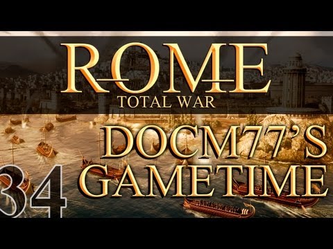 Docm77´s Gametime - Rome: Total War #34 - The Battle For Damascus