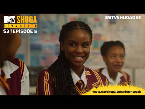 MTV Shuga Down South Season 3: Episode 5