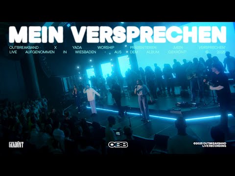 Mein Versprechen (Live) - Outbreakband, YADA Worship