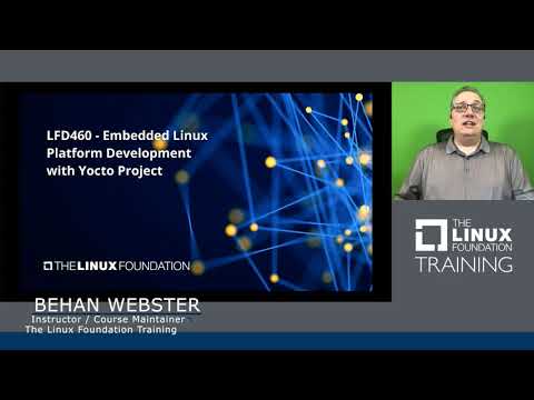 Embedded Linux Platform Development with Yocto Project Training Course from The Linux Foundation