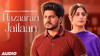 Hazaaran Jailaan (Full Audio)