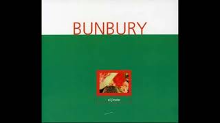 Bunbury/ Requiem para un cabron