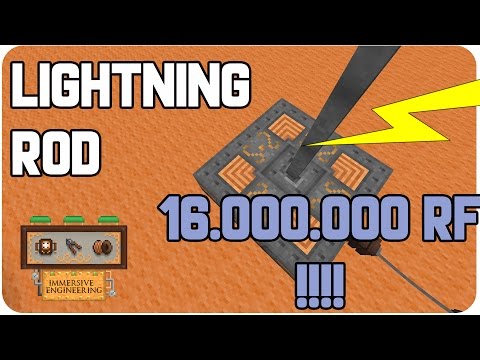 [TUTORIAL] IMMERSIVE ENGINEERING | LIGHTNING ROD (16.000.000RF)