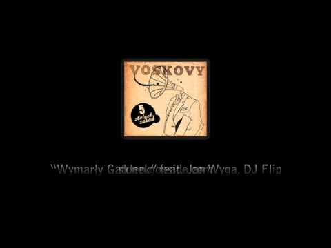 Voskovy - 12. Wymarły Gatunek (ft. Jan Wyga, DJ Flip)