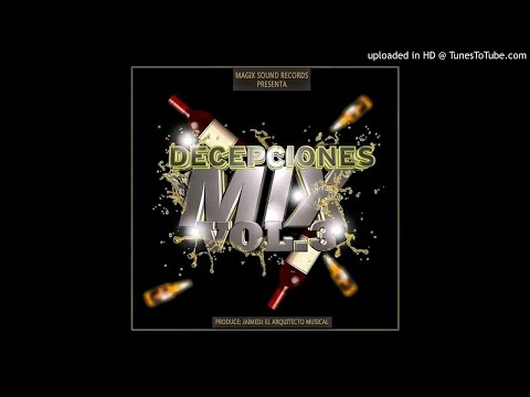 Decepciones Mix Vol.3 by Jaime DJ - Magix Sound Records