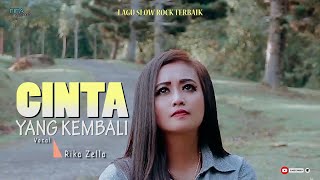 Download lagu Rika zella - Cinta Yang Kembali - Lagu slow rock Hits ( OMV ) @FIFArecordpro14 mp3 Download lagu Rika zella - Cinta Yang Kembali - Lagu slow rock Hits ( OMV ) @FIFArecordpro14 mp3