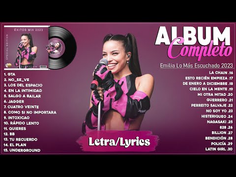 Emilia Tendencia 2023 - Emilia Lo Más Escuchado 2023 - Emilia Grandes Exitos Mix 2023 (Letra/Lyrics)