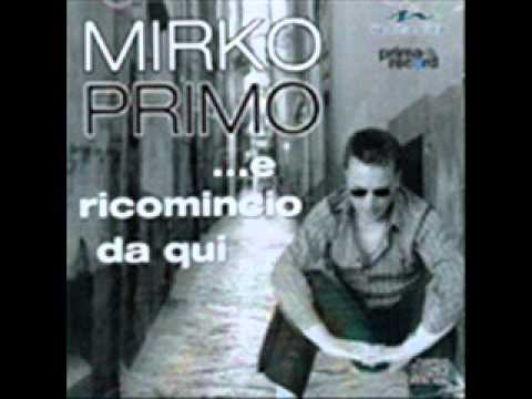 Mirko Primo e Sarita 03 Io non posso stare senza te (CD E RICOMINCO DA QUI)