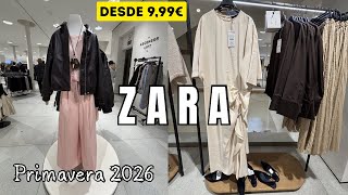 ZARA NUEVA COLECCIÓN Primavera 2026 | Las MEJORES prendas desde 9,99€"