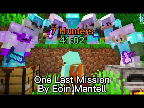 Hissy Uses: One Last Mission By Eoin Mantell | 7 Hunters