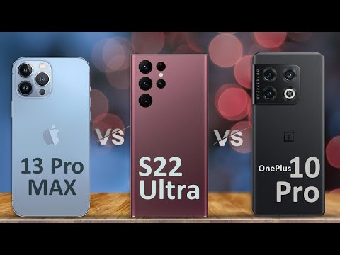 iPhone 13 Pro Max vs Samsung Galaxy s22 ultra vs OnePlus 10 Pro