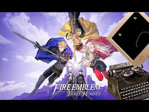 Fire Emblem Three Houses if it Was Written By an AI