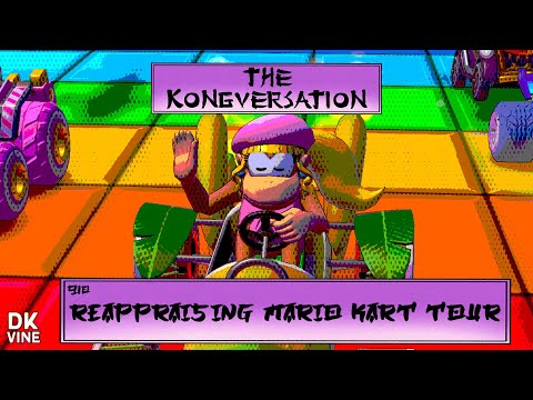 The Kongversation 910 - Reappraising Mario Kart Tour