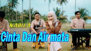 Download lagu Cinta dan Air Mata - Nabila (Cover Dangdut) mp3