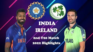 India vs Ireland 2nd T20 Match Highlights 28 June 2022 Match Highlights - India vs Ireland 2022