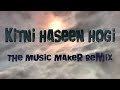 Kitni Haseen Hogi (TMM Remix) - HIT: The First Case | Arijit Singh