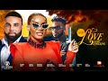 AND LOVE CAME KNOCKING IYABO OJO BRODA SHAGGI EDDY OBOH 2024 FULL NIGERIA MOVIES