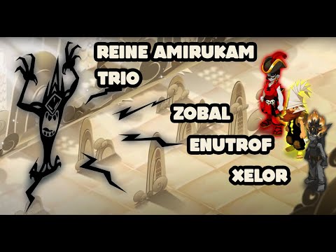 Souvenir d'Imagiro - Trio - Zobal/Enutrof/Xélor VS Reine Amirukam
