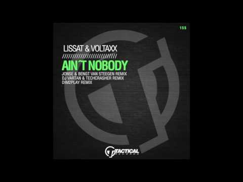 TR155 Lissat & Voltaxx - Ain't Nobody  (DJ Vartan & Techcrasher Remix)