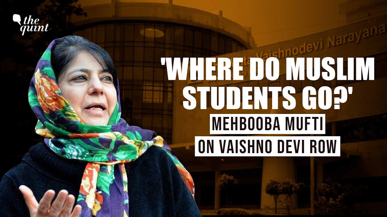 Vaishno Devi Medical College Row: 'BJP Wants to Widen Divide Between Jammu, Kashmir' Mehbooba Mufti