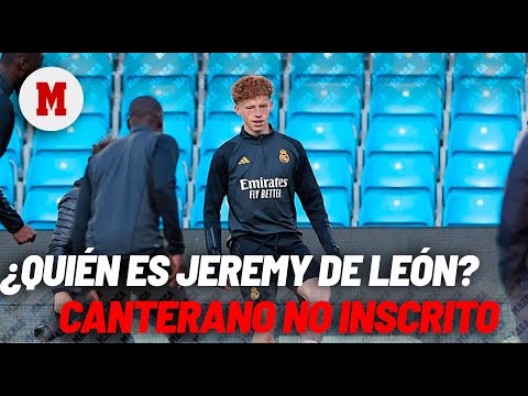 ¿Quién es Jeremy de León? El canterano no inscrito que viaja con el Real Madrid