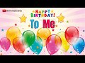 Happy Birthday To Me My Birthday Status Birthday Wish For Me