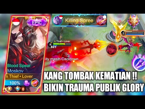 TOP GLOBAL MOSKOV BIKIN PUBLIK MYTHIC GLORY INI KENA MENTAL SAMA TOMBAK KEMATIAN!! - MOBILE LEGENDS