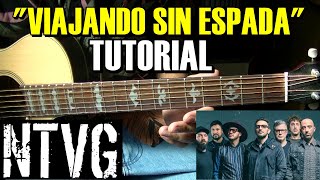 Como tocar &quot;Viajando sin espada&quot; No Te Va Gustar Tutorial Fácil Guitarra acústica/criolla acordes