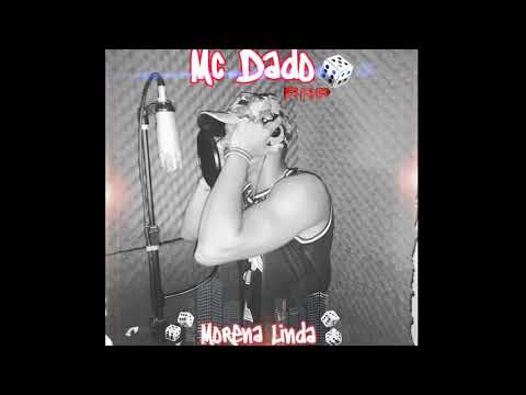 Mc Dado Rap - Morena Linda